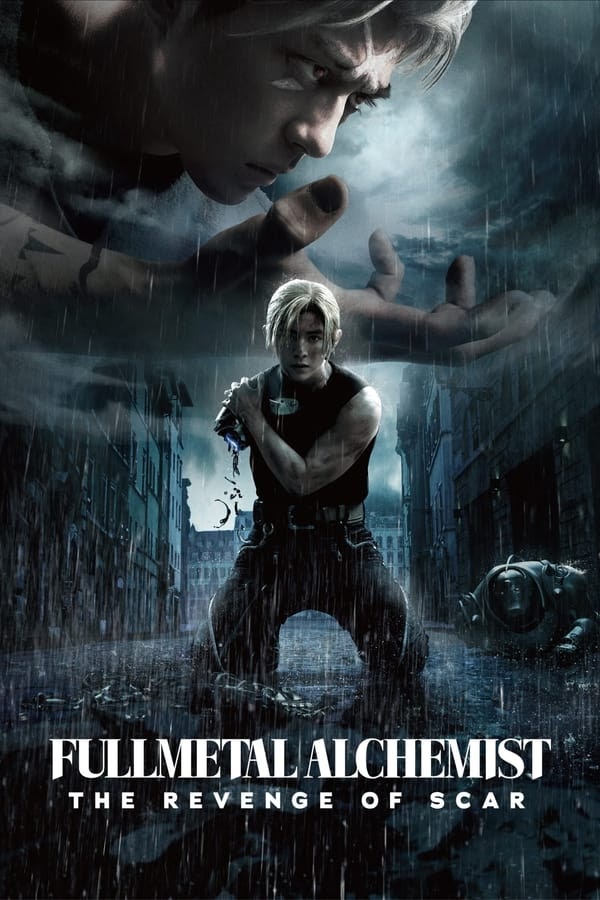 Cang giả kim thuật sư: Scar báo thù - Fullmetal Alchemist: The Revenge of Scar