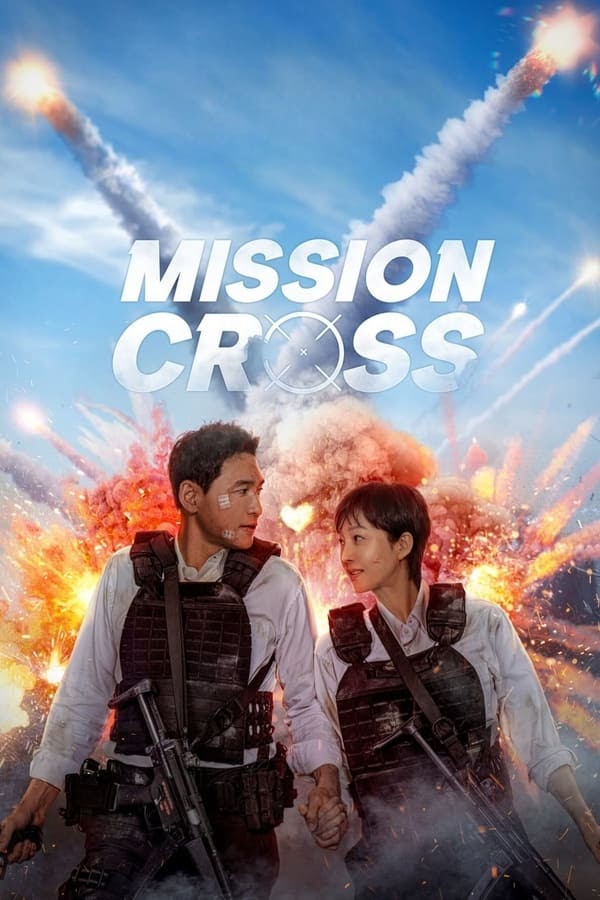 Đặc Vụ Tại Gia - Mission: Cross