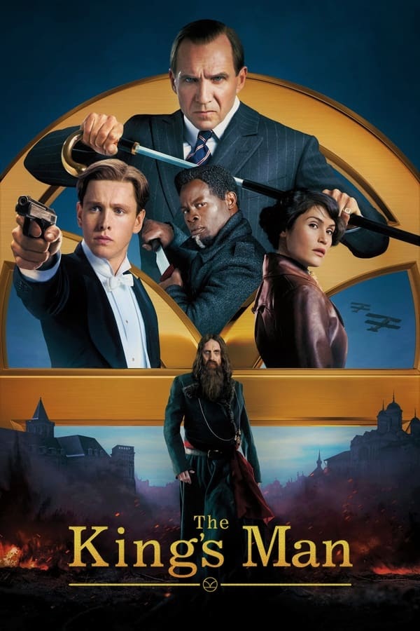 Mật Vụ Kingsman: Khởi Nguồn - The King's Man