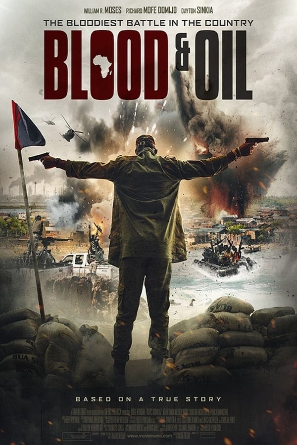 Máu Và Dầu - Blood & Oil