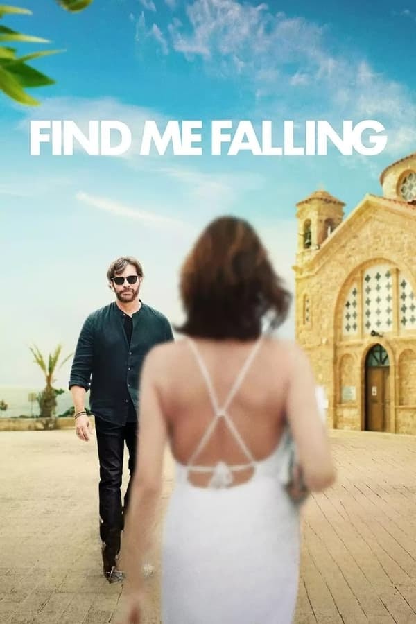 Tìm Lại Bản Thân - Find Me Falling